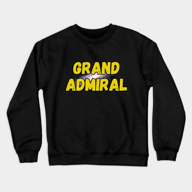 Grand Admiral Crewneck Sweatshirt by Spatski